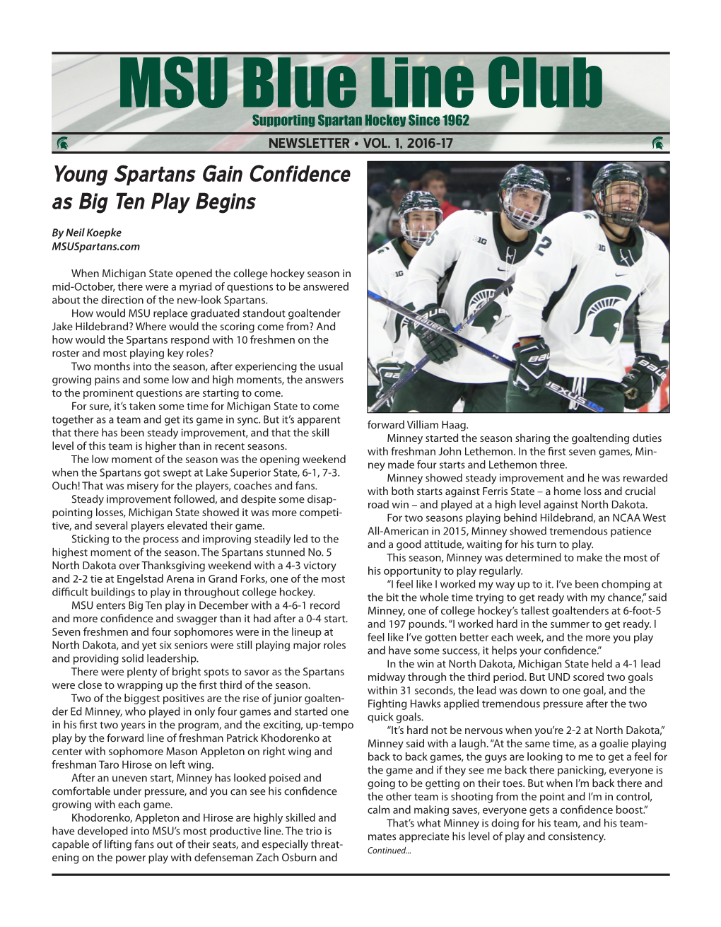 MSU Blue Line Club Supporting Spartan Hockey Since 1962 NEWSLETTER • VOL