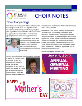 CHOIR NOTES Choir Happenings Many Thanks for Your Support of the Lent and Easter Her All the Best As She Makes the Move to Tennessee Music Program at St