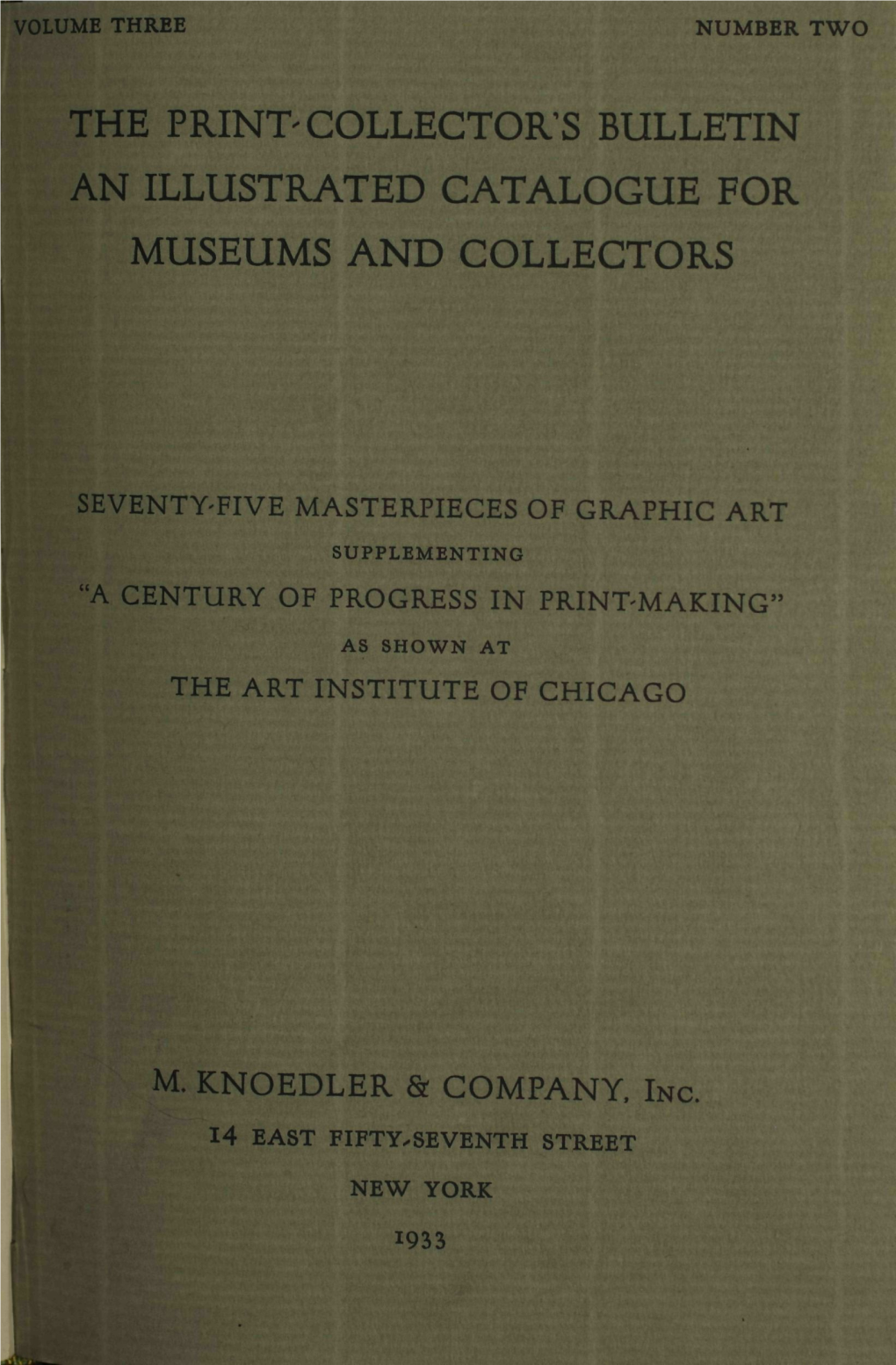 Seventy-Five Masterpieces of Graphic Art Supplementing a Century Of