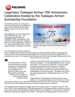 Legendary Tuskegee Airmen 75Th Anniversary Celebration Hosted by the Tuskegee Airmen Scholarship Foundation