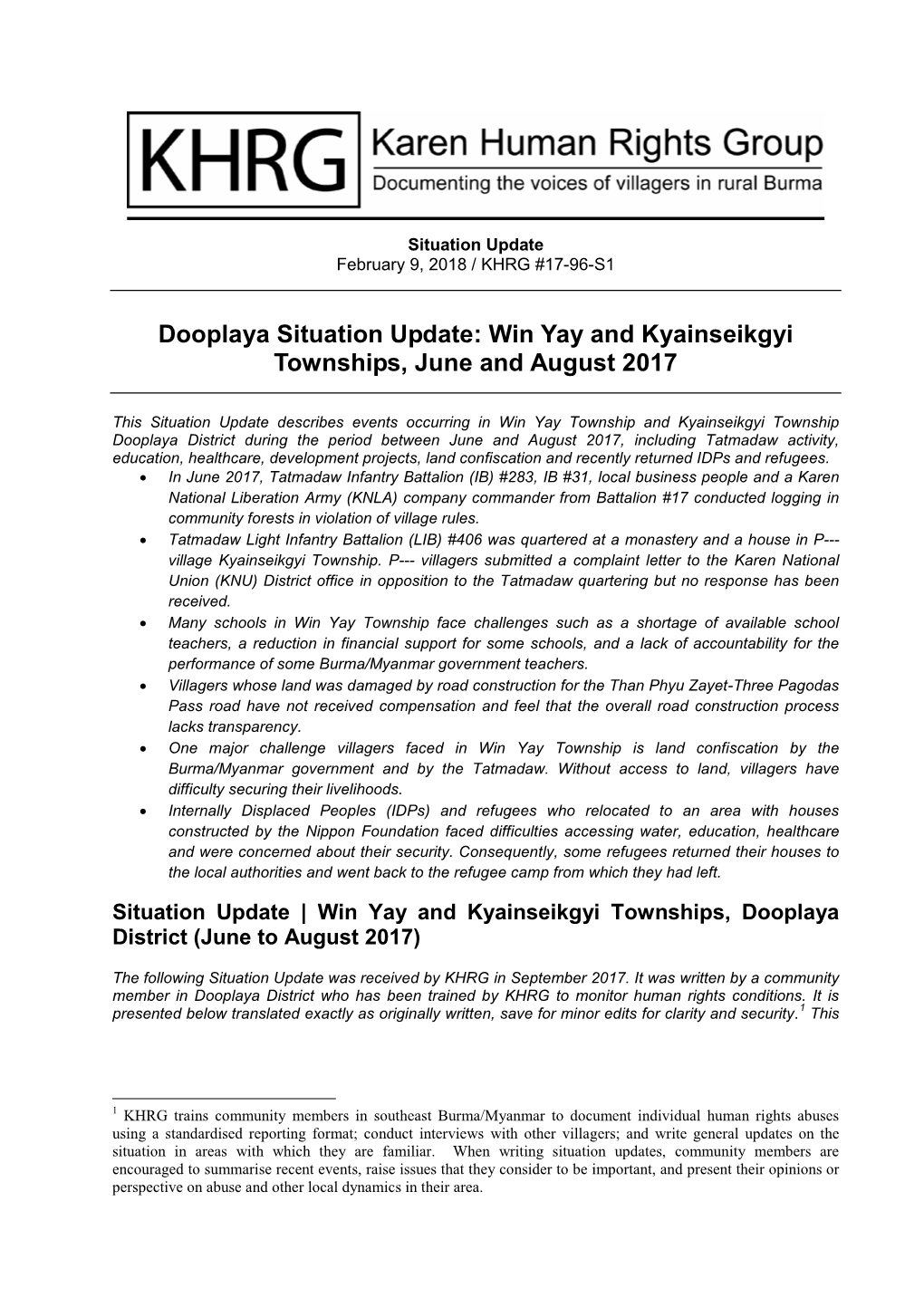 Dooplaya Situation Update: Win Yay and Kyainseikgyi Townships, June and August 2017