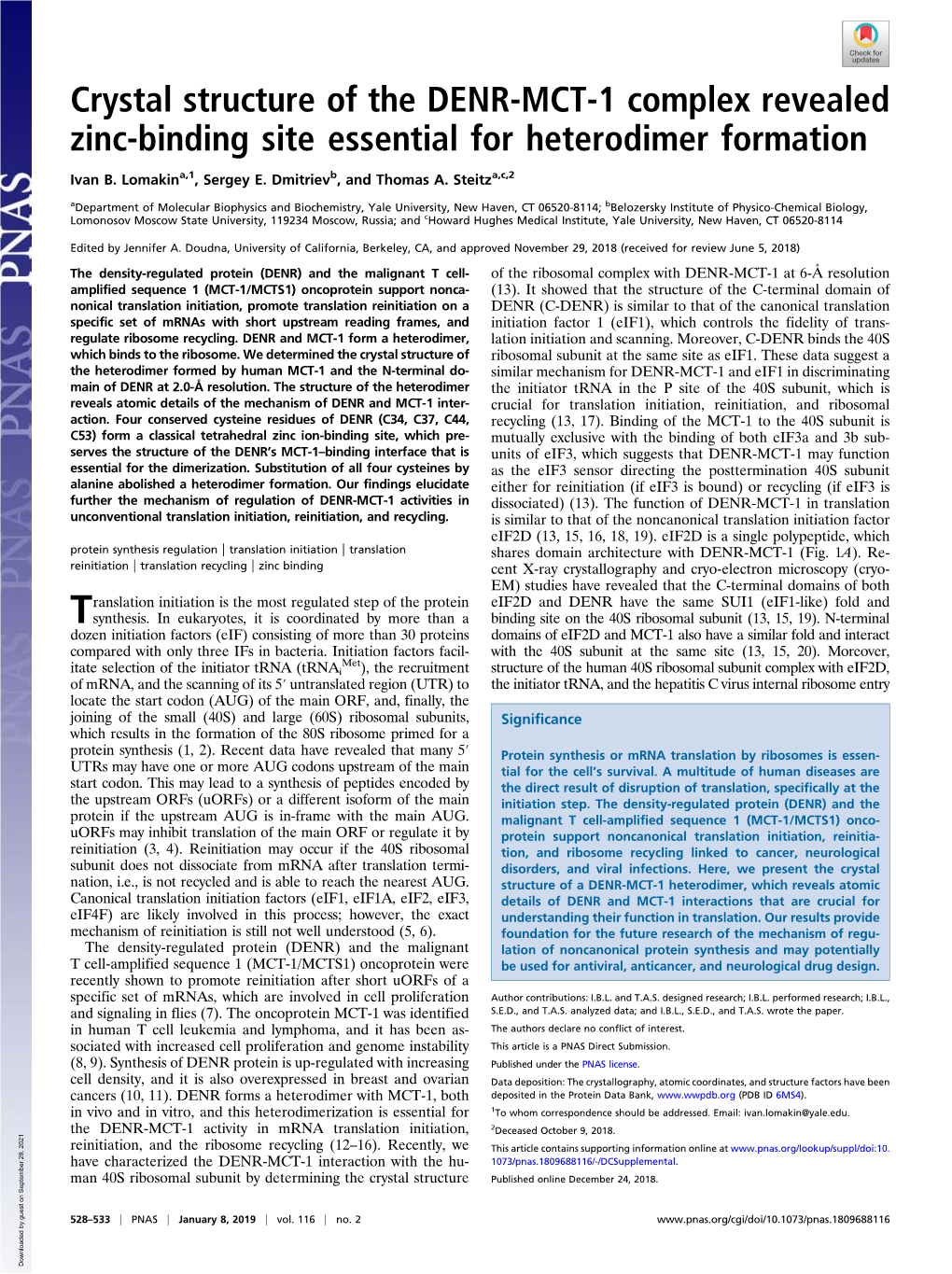 Crystal Structure of the DENR-MCT-1 Complex Revealed Zinc-Binding Site Essential for Heterodimer Formation