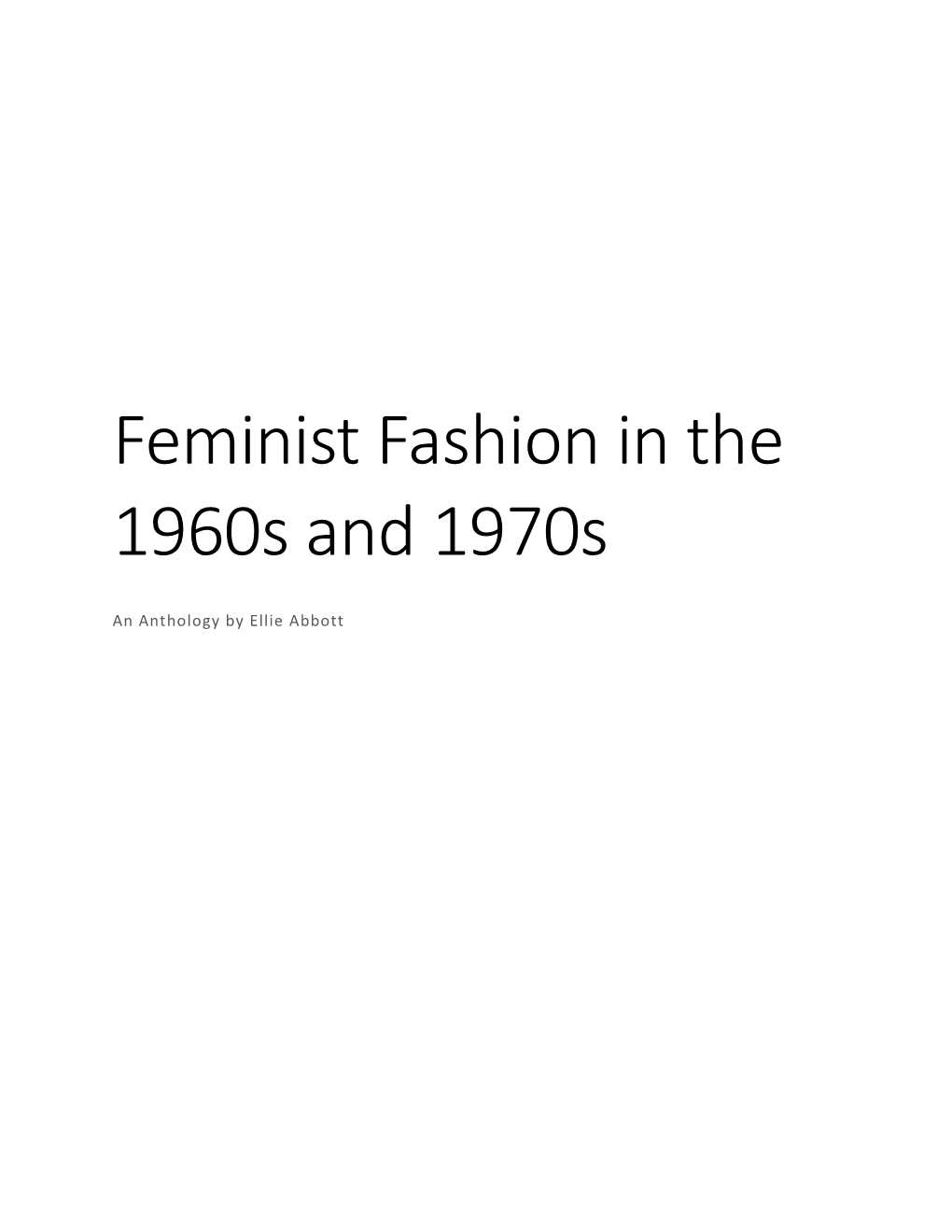 Feminist Fashion in the 1960S and 1970S