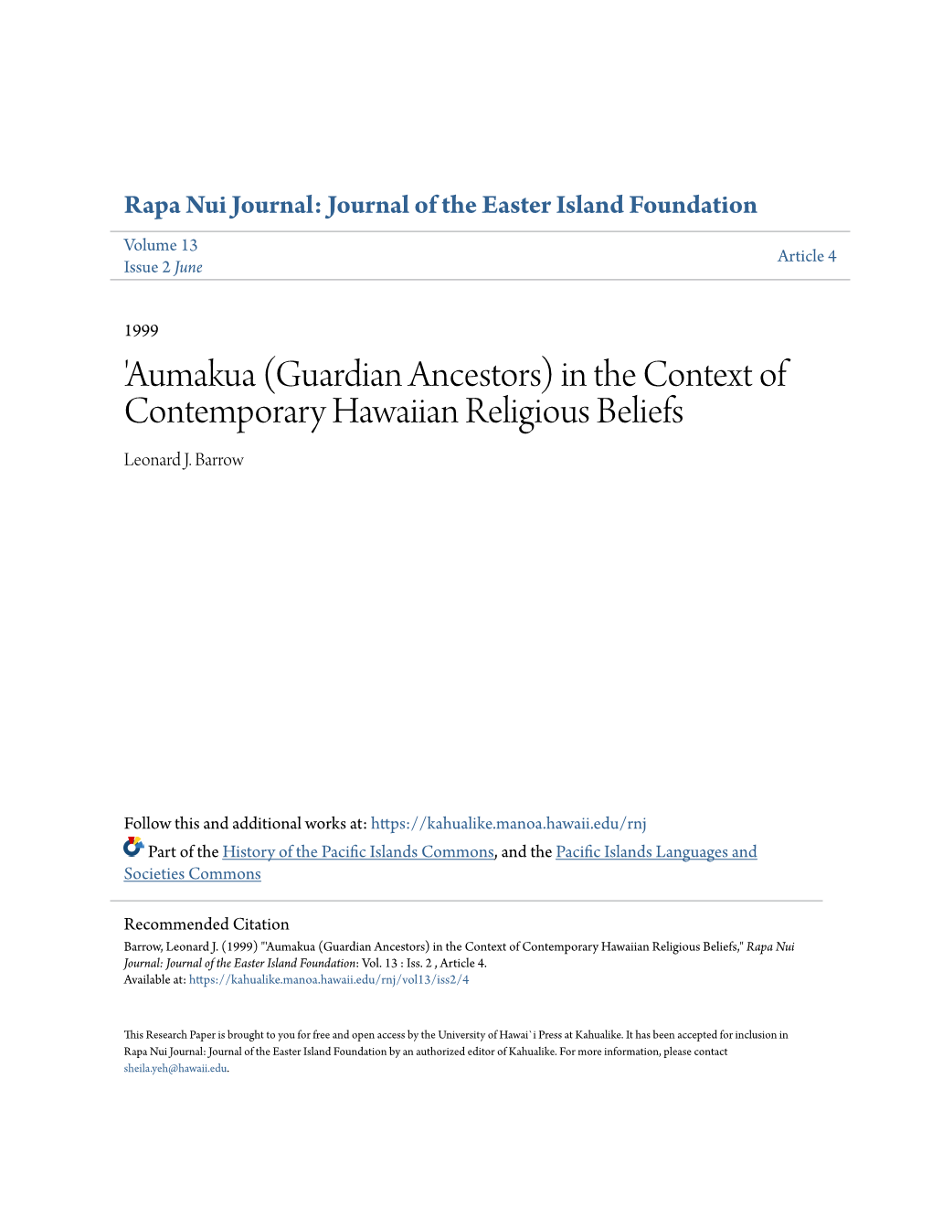 Aumakua (Guardian Ancestors) in the Context of Contemporary Hawaiian Religious Beliefs Leonard J