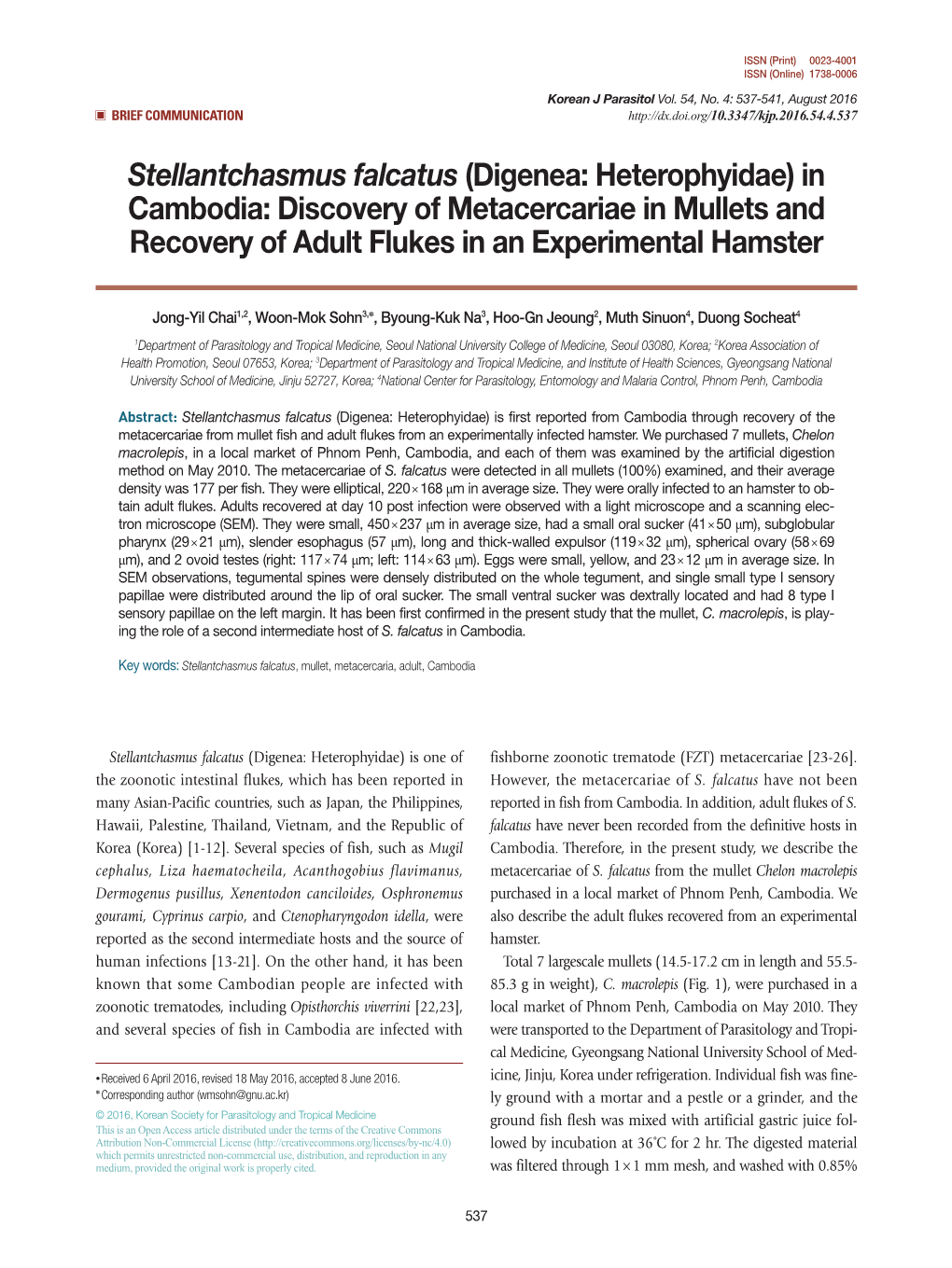 Stellantchasmus Falcatus (Digenea: Heterophyidae) in Cambodia: Discovery of Metacercariae in Mullets and Recovery of Adult Flukes in an Experimental Hamster
