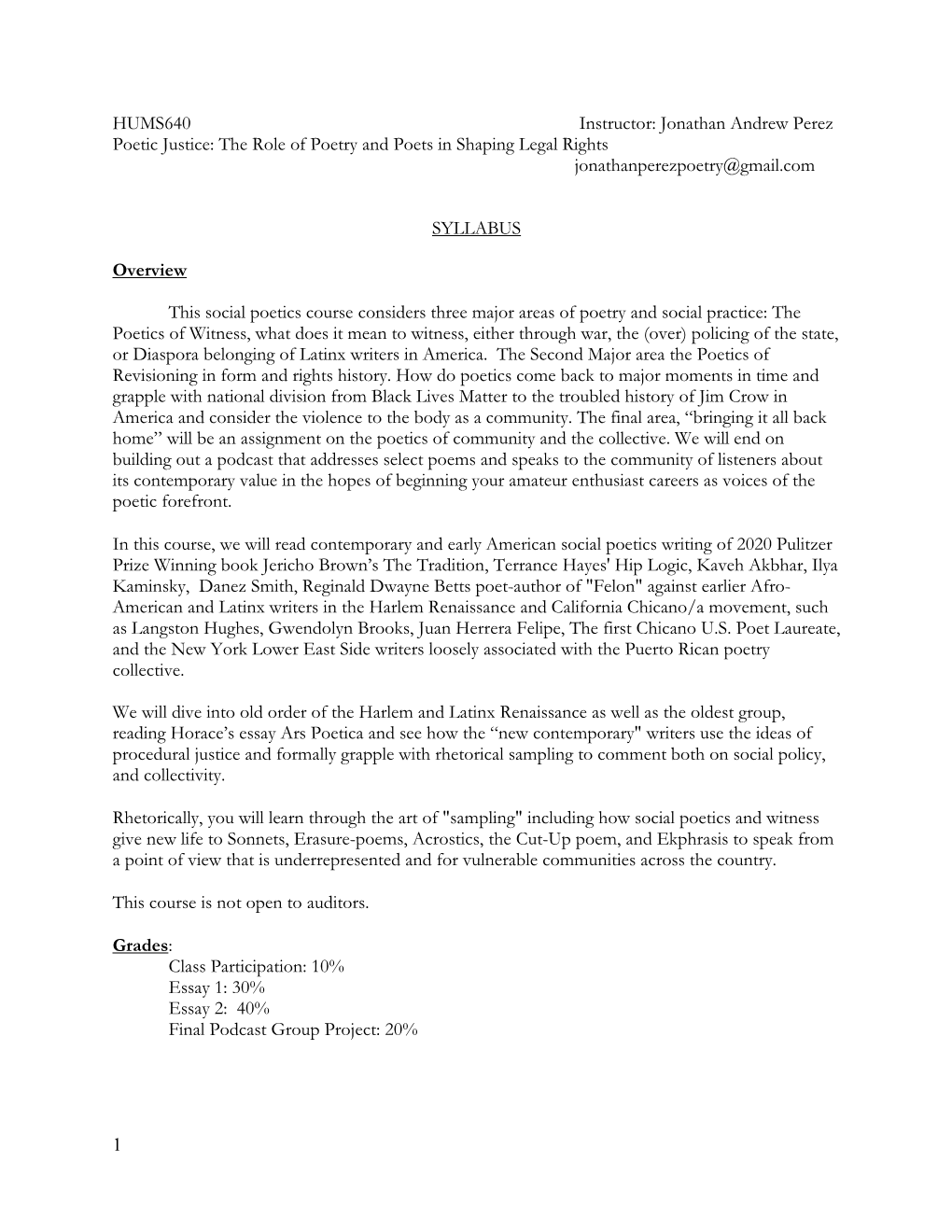 Jonathan Andrew Perez Poetic Justice: the Role of Poetry and Poets in Shaping Legal Rights Jonathanperezpoetry@Gmail.Com