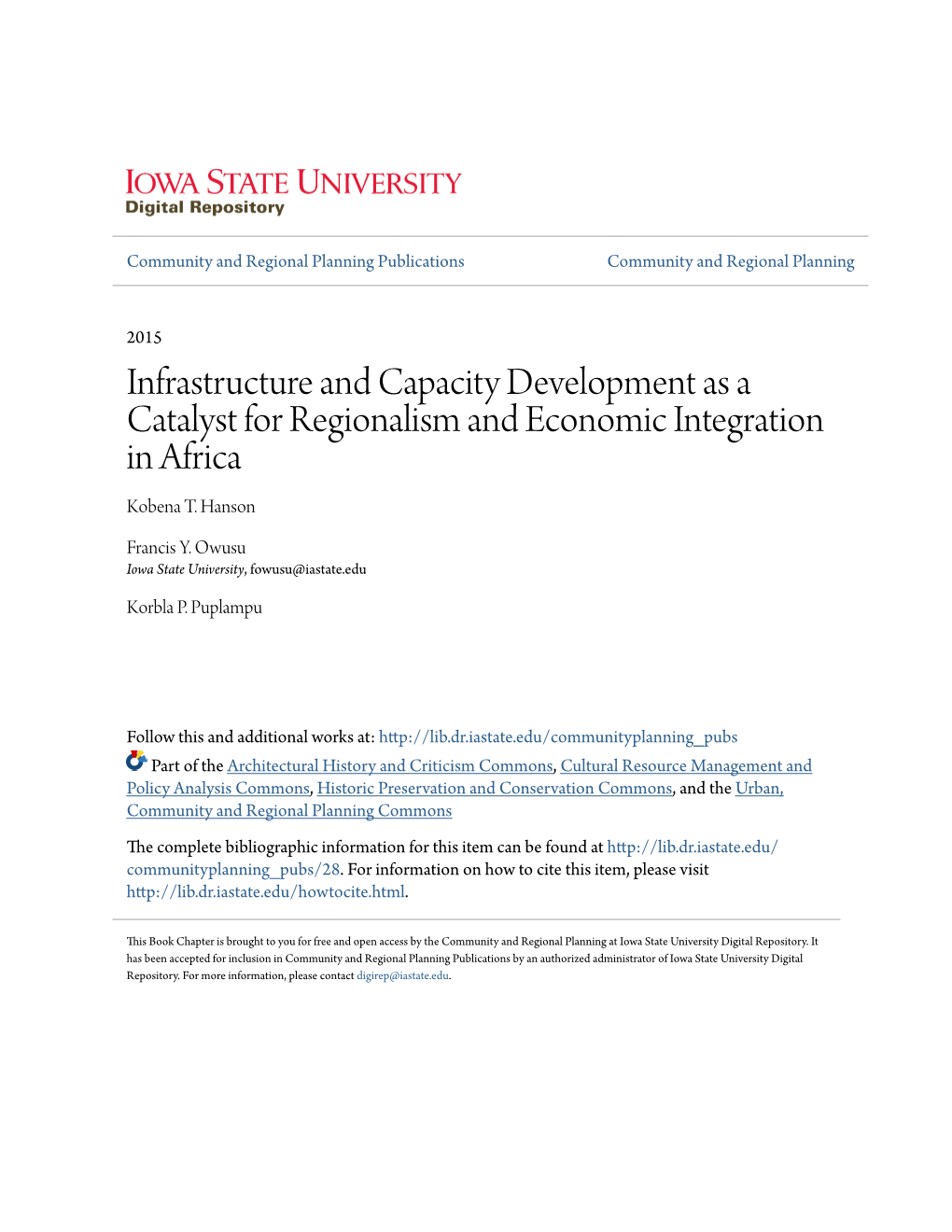 Infrastructure and Capacity Development As a Catalyst for Regionalism and Economic Integration in Africa Kobena T