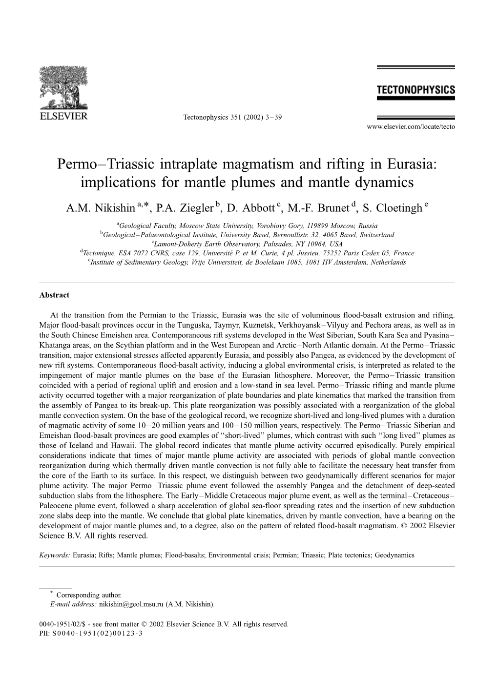 Permo–Triassic Intraplate Magmatism and Rifting in Eurasia: Implications for Mantle Plumes and Mantle Dynamics