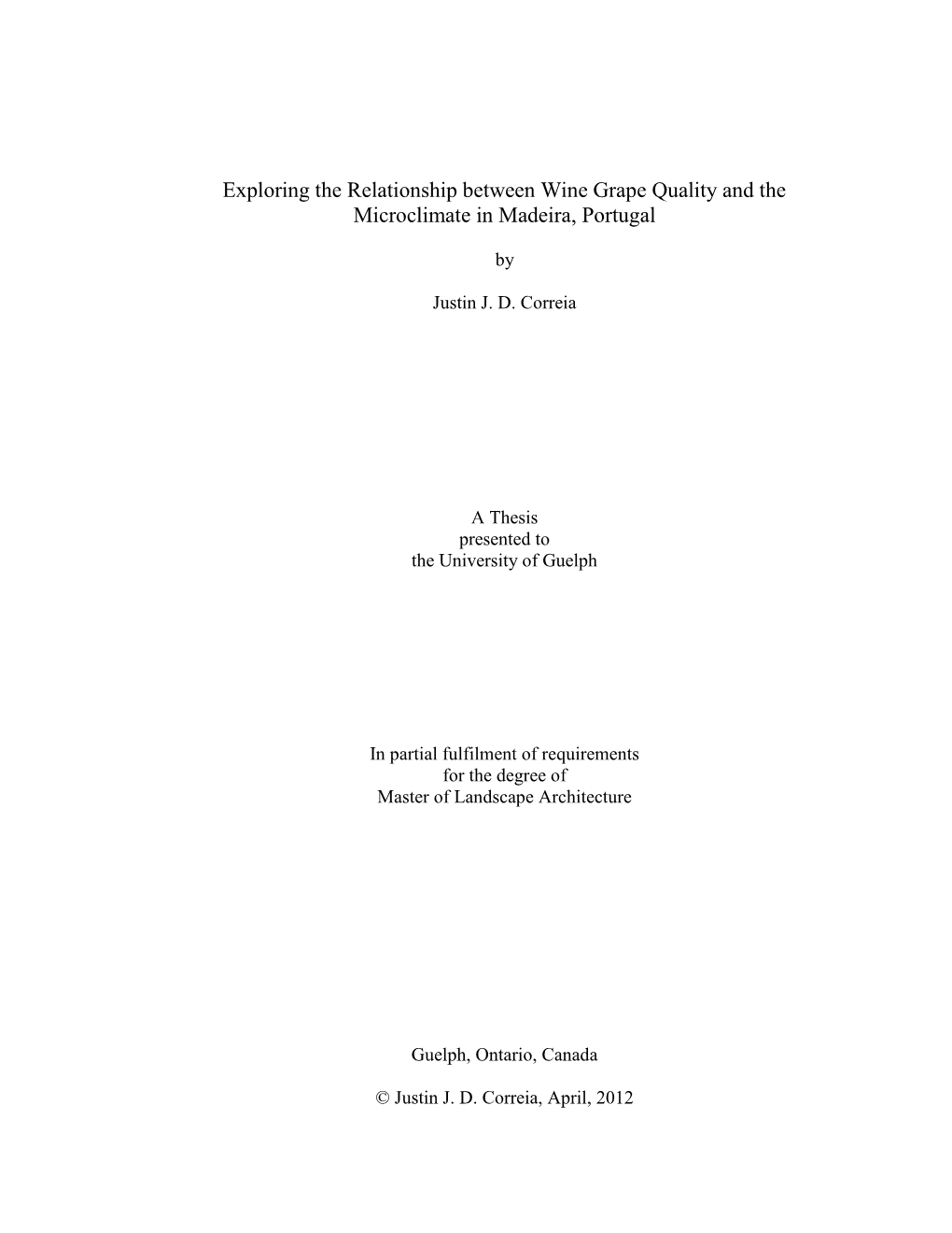 Exploring the Relationship Between Wine Grape Quality and the Microclimate in Madeira, Portugal