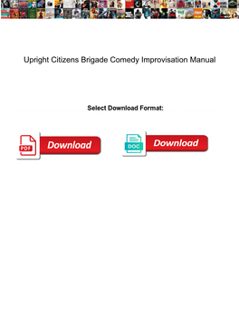 Upright Citizens Brigade Comedy Improvisation Manual