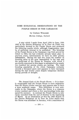 SOME ECOLOGICAL OBSERVATIONS on the PURPLE HERON in the CAMARGUE by Graham WILLIAMS Merton College, Oxford a Stay Which I Made F