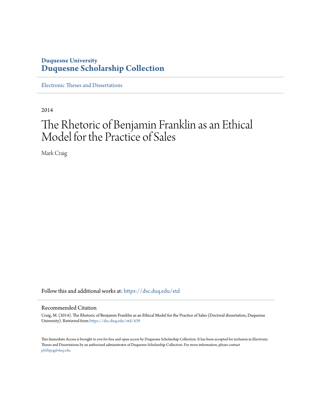 The Rhetoric of Benjamin Franklin As an Ethical Model for the Practice of Sales Mark Craig