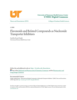 Flavonoids and Related Compounds As Nucleoside Transporter Inhibitors Surekha Ravaji Pimple University of Tennessee Health Science Center