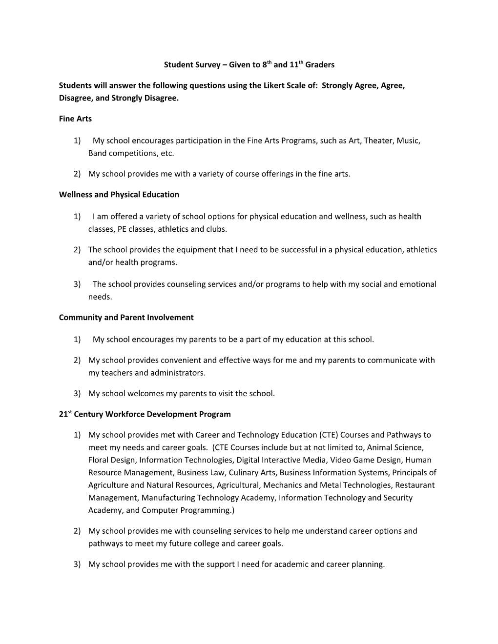 Student Survey Given to 8Th and 11Th Graders