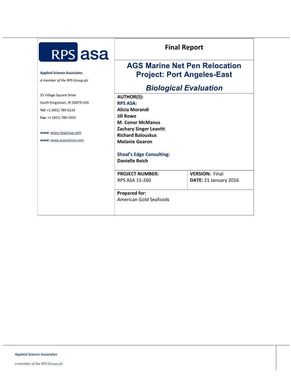 AGS Marine Net Pen Relocation Project: Port Angeles-East- Biological Evaluation | 15-260 | American Gold Seafoods | USA