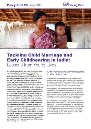 Tackling Child Marriage and Early Childbearing in India: Lessons from Young Lives