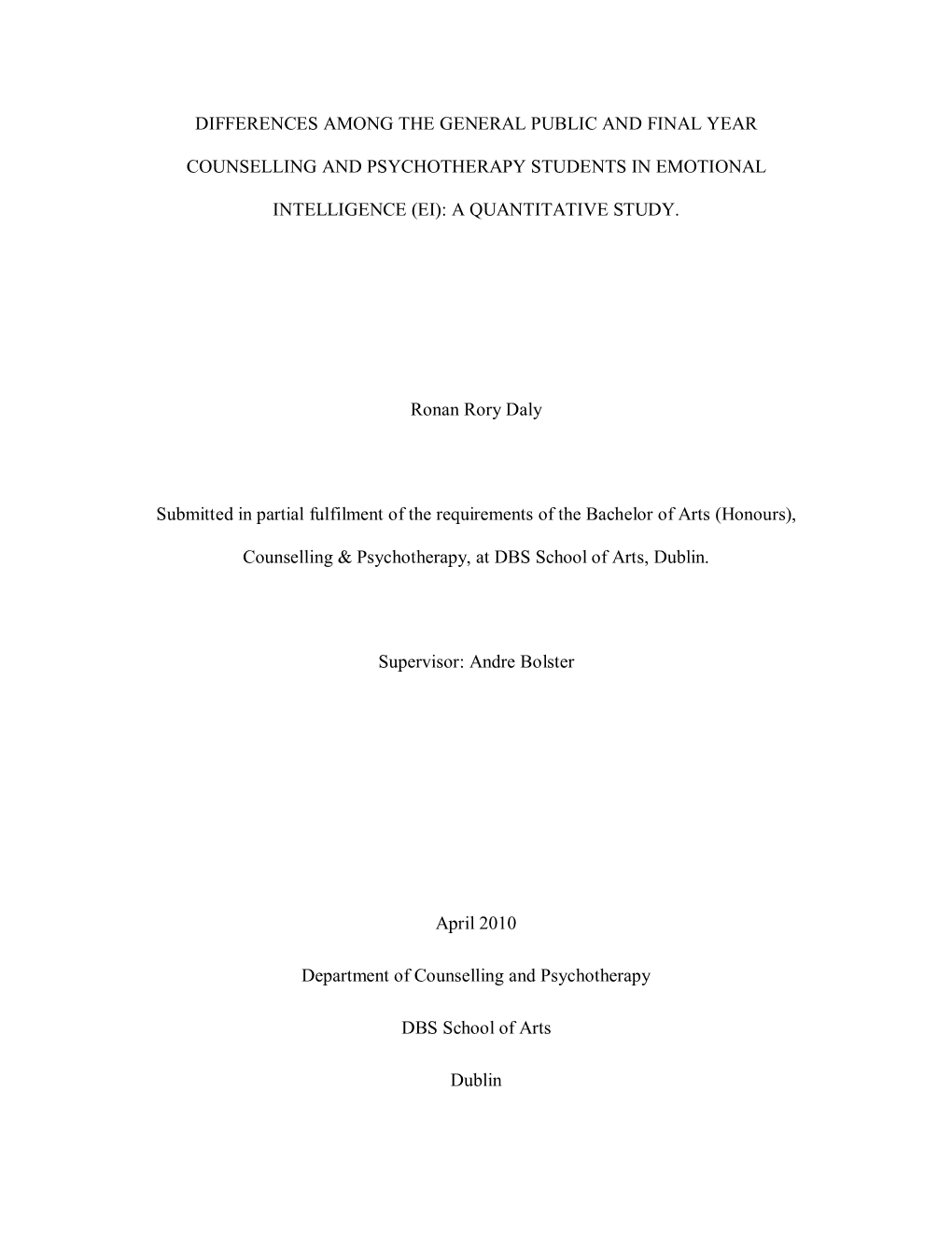 Differences Among the General Public and Final Year Counselling and Psychotherapy Students in Emotional Intelligence