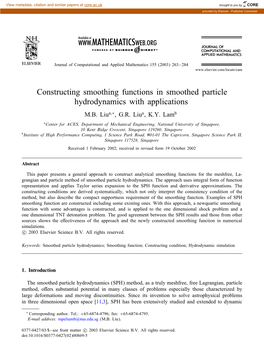 Constructing Smoothing Functions in Smoothed Particle Hydrodynamics with Applications M.B