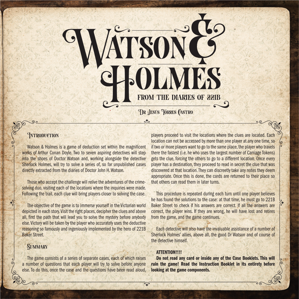 Introduction Watson & Holmes Is a Game of Deduction Set Within The