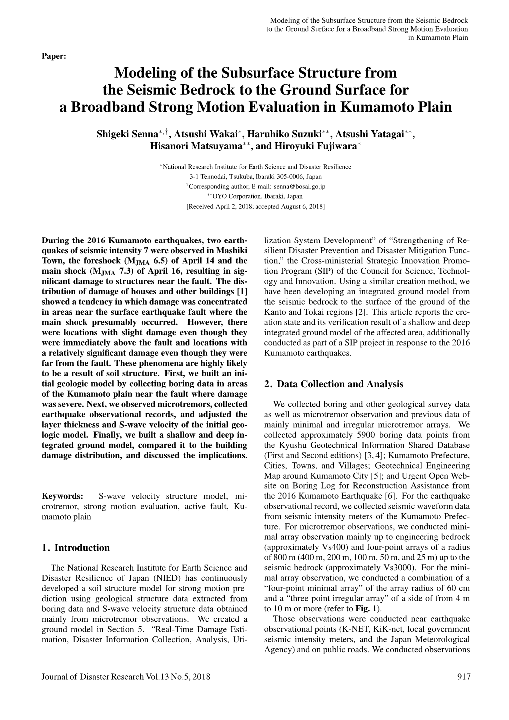 Modeling of the Subsurface Structure from the Seismic Bedrock to the Ground Surface for a Broadband Strong Motion Evaluation in Kumamoto Plain