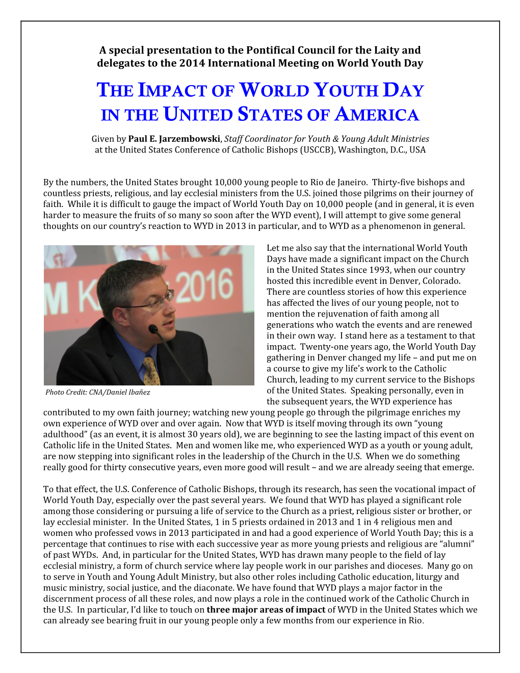 The Impact of World Youth Day in the United States of America