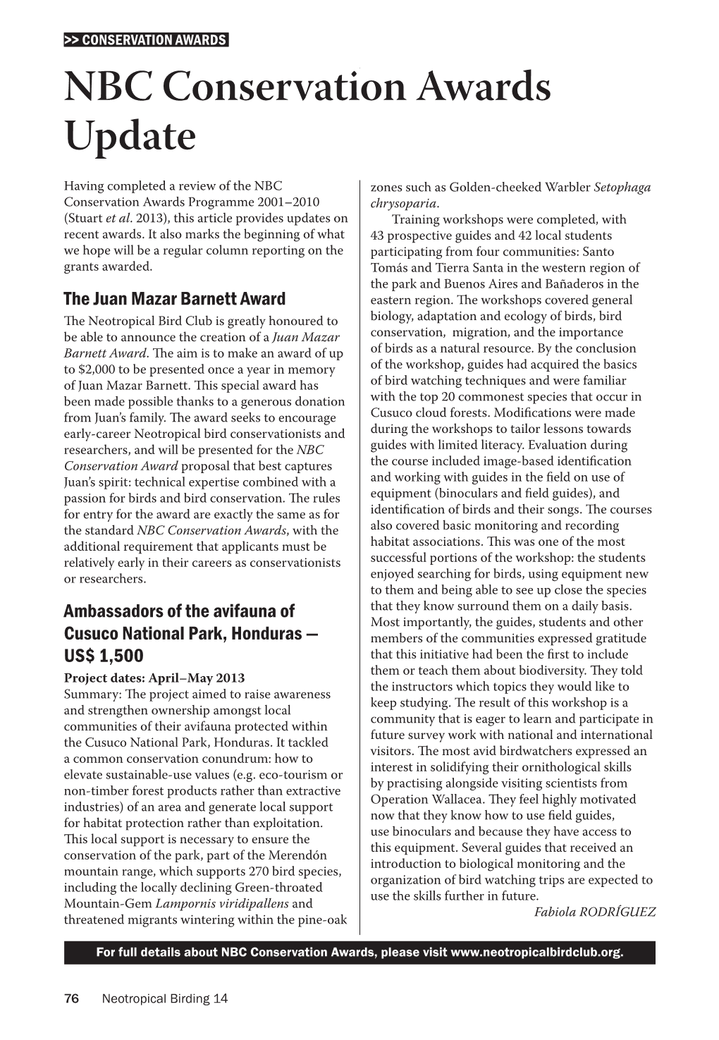 NBC Conservation Awards Update Having Completed a Review of the NBC Zones Such As Golden-Cheeked Warbler Setophaga Conservation Awards Programme 2001–2010 Chrysoparia