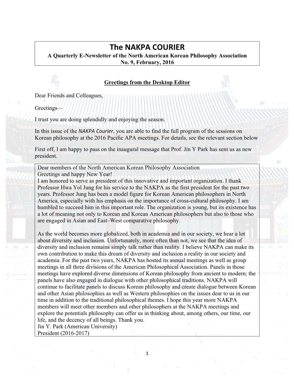 The NAKPA COURIER a Quarterly E-Newsletter of the North American Korean Philosophy Association No