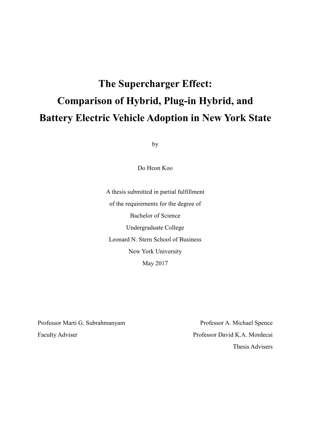 The Supercharger Effect: Comparison of Hybrid, Plug-In Hybrid, and Battery Electric Vehicle Adoption in New York State