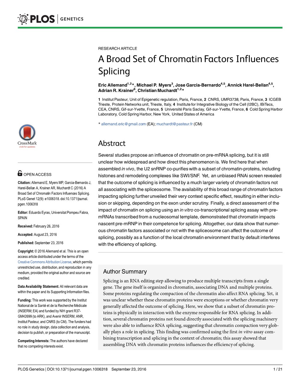 A Broad Set of Chromatin Factors Influences Splicing