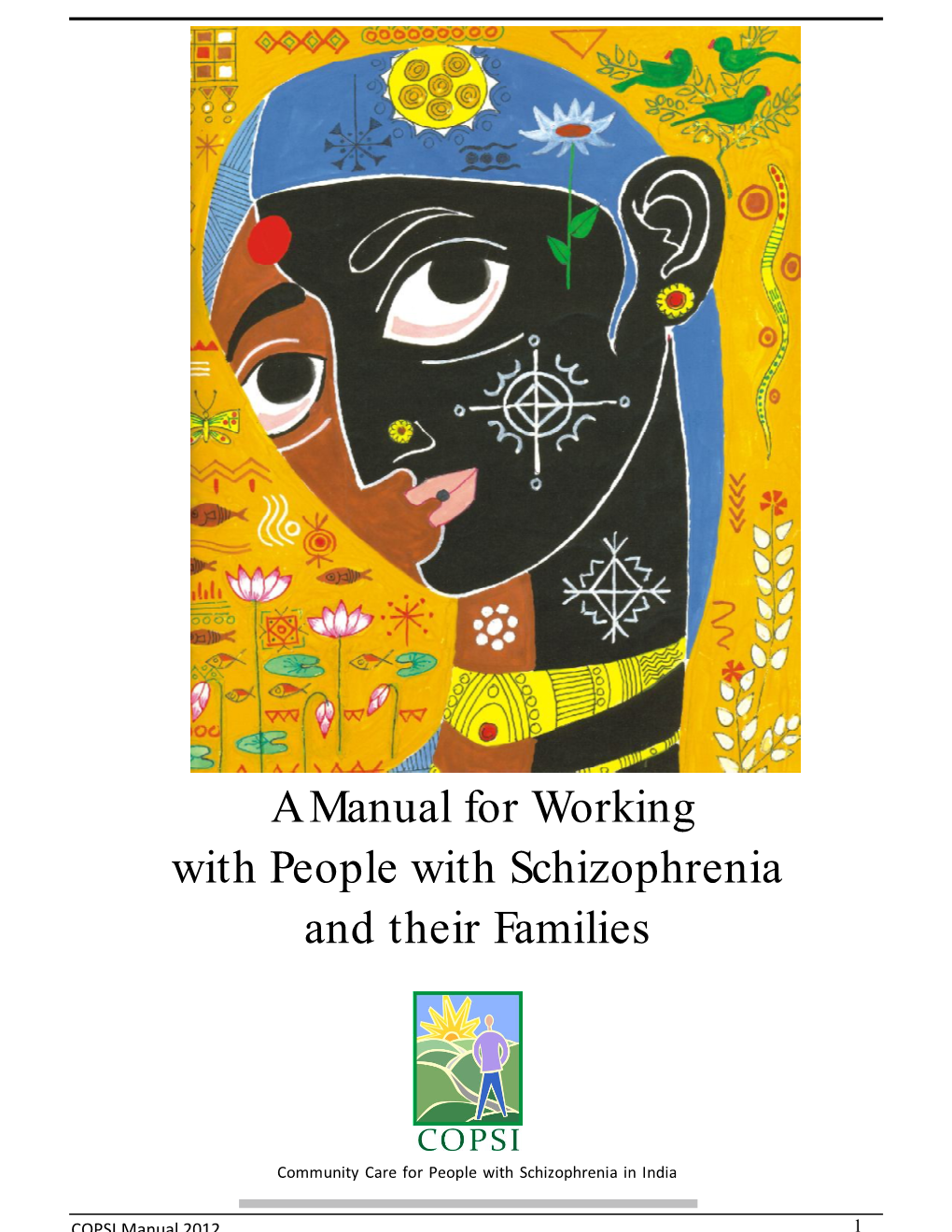 A Manual for Working with People with Schizophrenia and Their Families