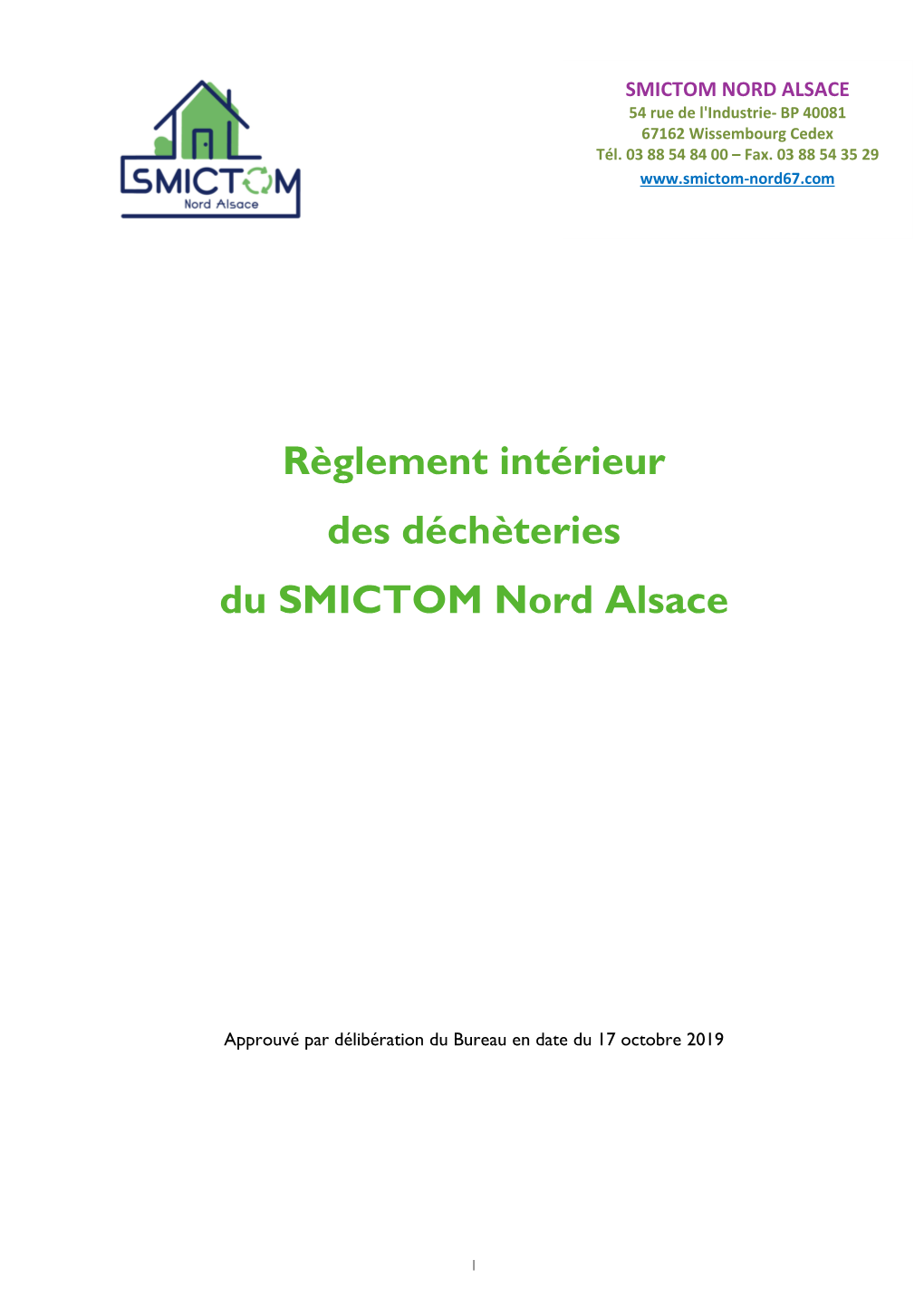 Règlement Intérieur Des Déchèteries Du SMICTOM Nord Alsace