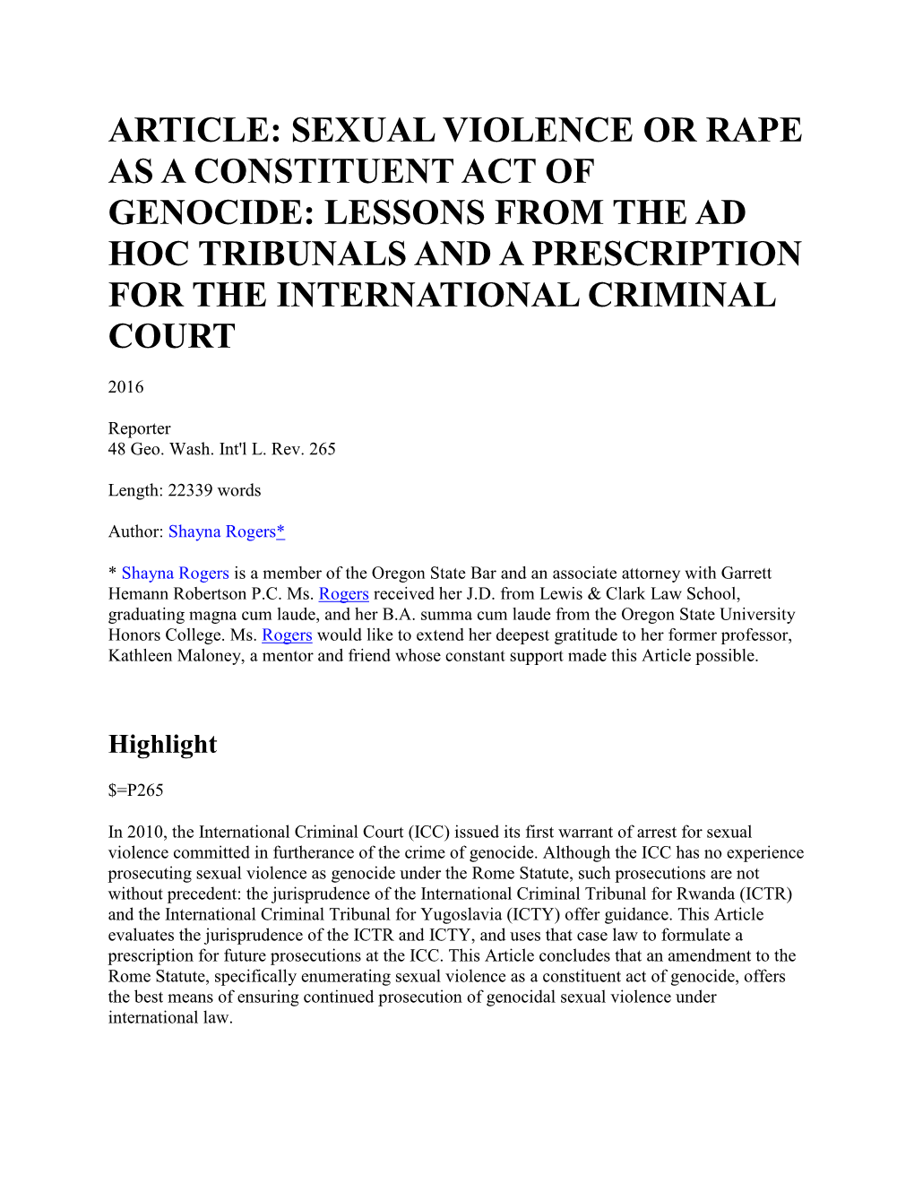 Sexual Violence Or Rape As a Constituent Act of Genocide: Lessons from the Ad Hoc Tribunals and a Prescription for the International Criminal Court