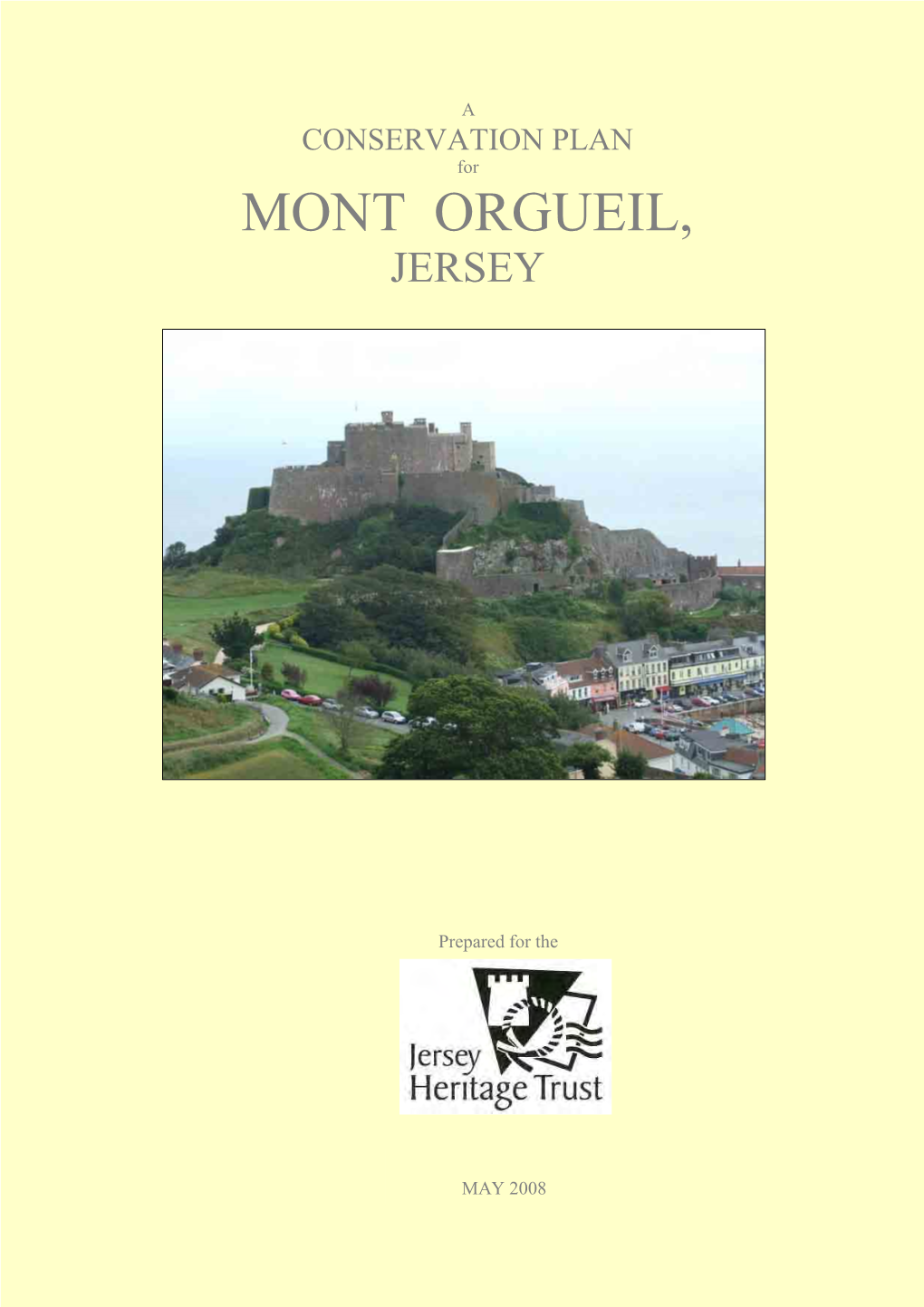 Mont Orgueil, Jersey
