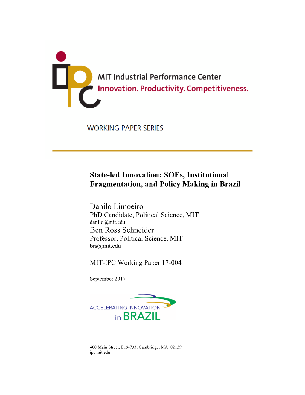 State-Led Innovation: Soes, Institutional Fragmentation, and Policy Making in Brazil