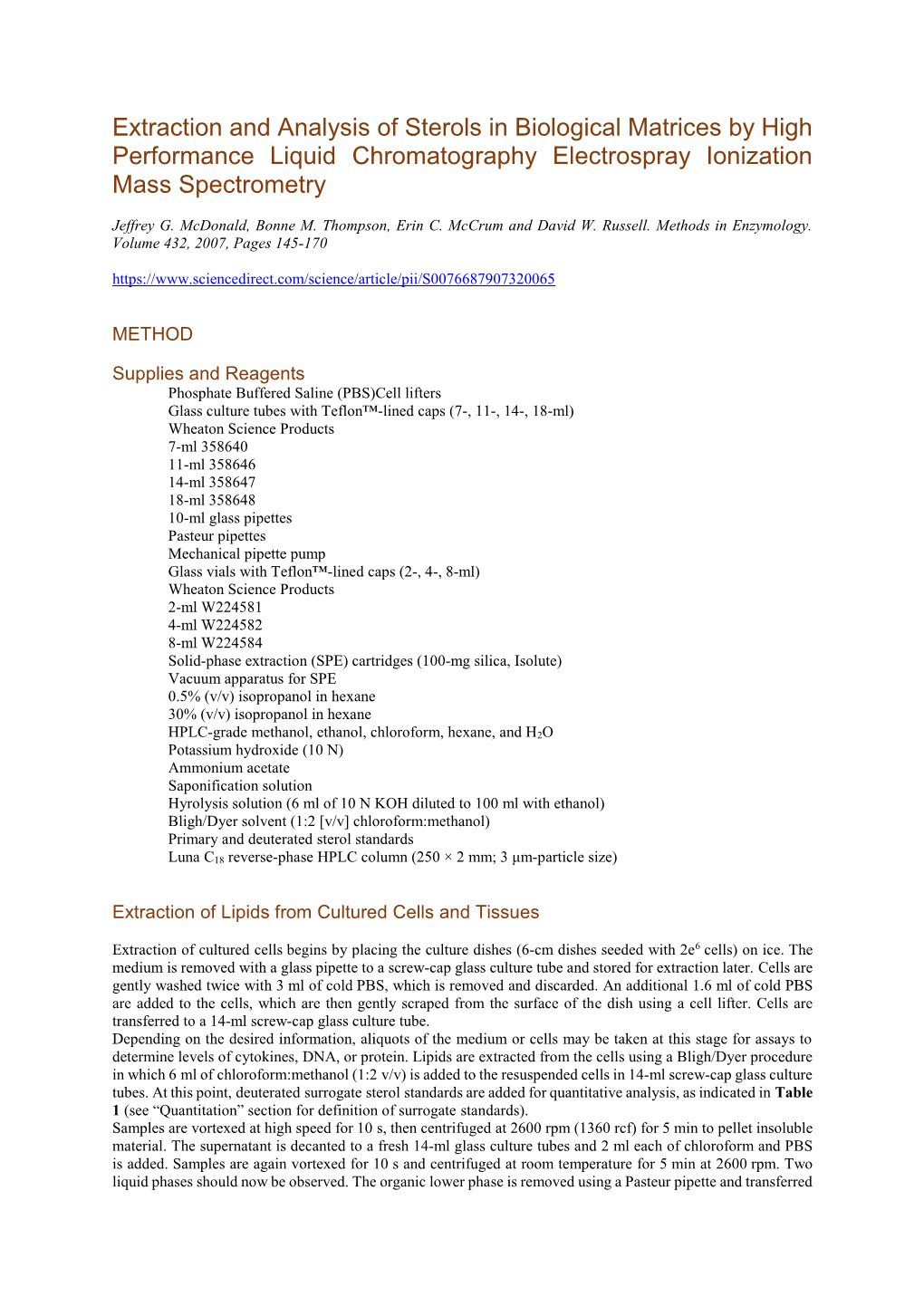 Extraction and Analysis of Sterols in Biological Matrices by High Performance Liquid Chromatography Electrospray Ionization Mass Spectrometry