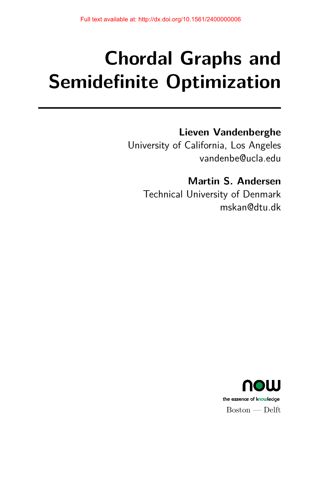 Chordal Graphs and Semidefinite Optimization