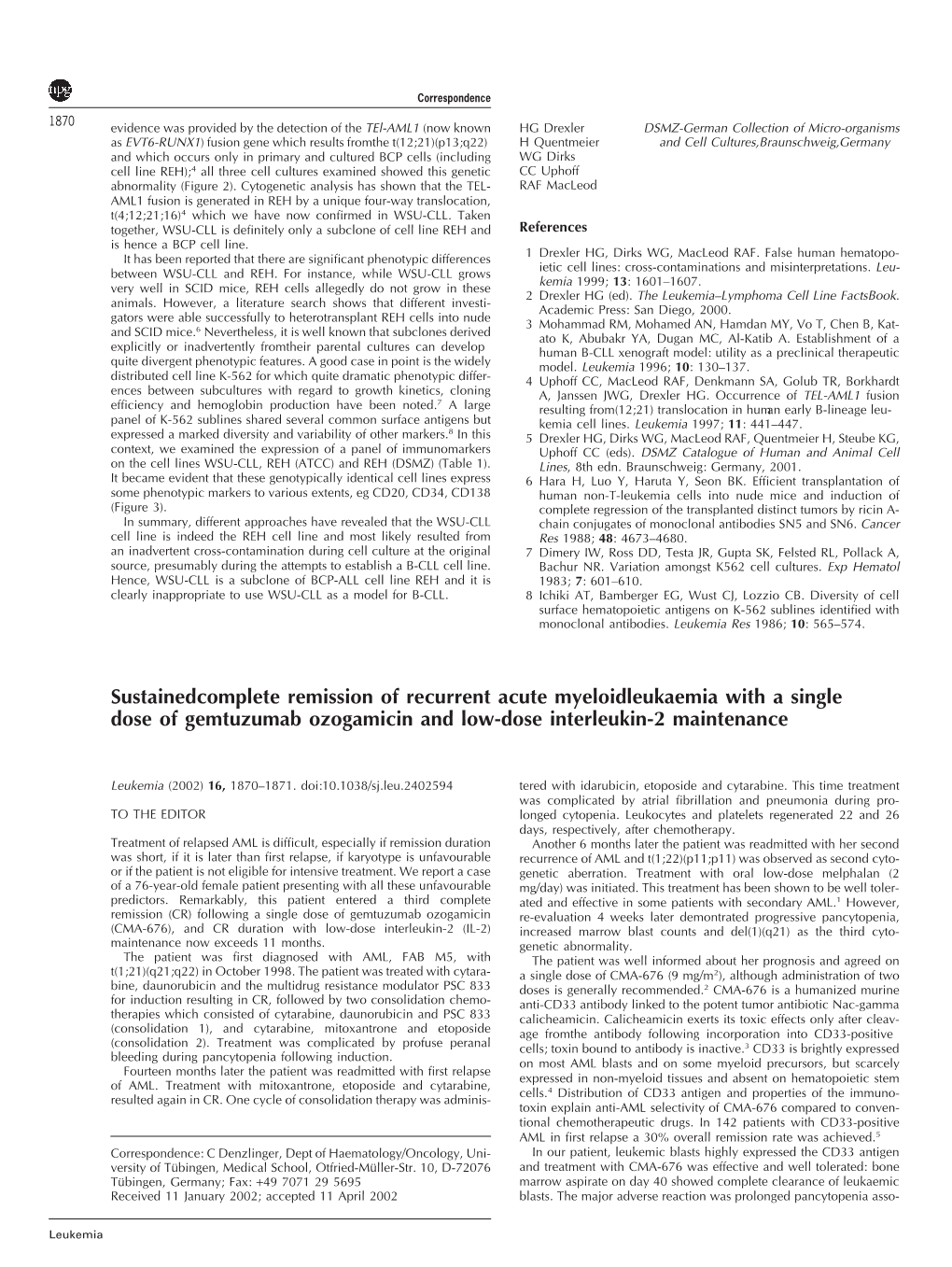 Sustained Complete Remission of Recurrent Acute Myeloid