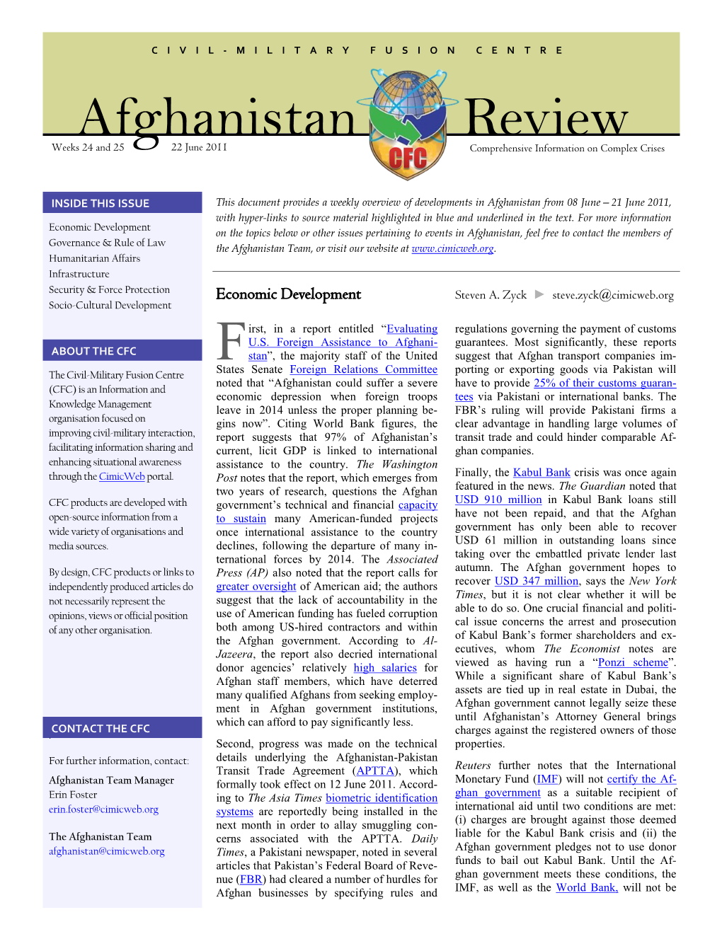 Afghanistan Review Weeks 24 and 25 22 June 2011 Comprehensive Information on Complex Crises