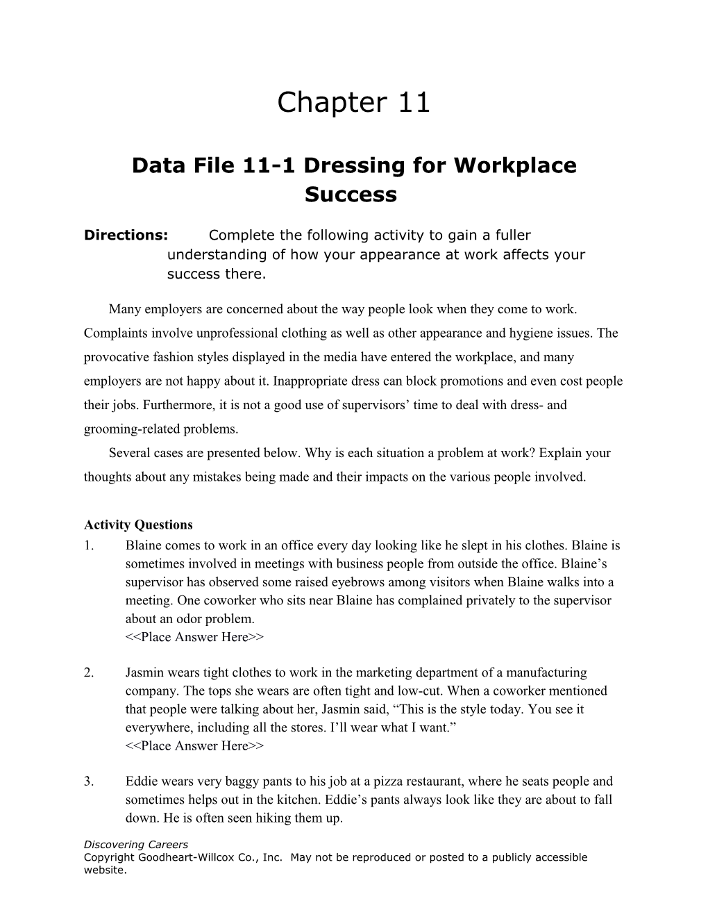 Data File 11-1 Dressing for Workplace Success