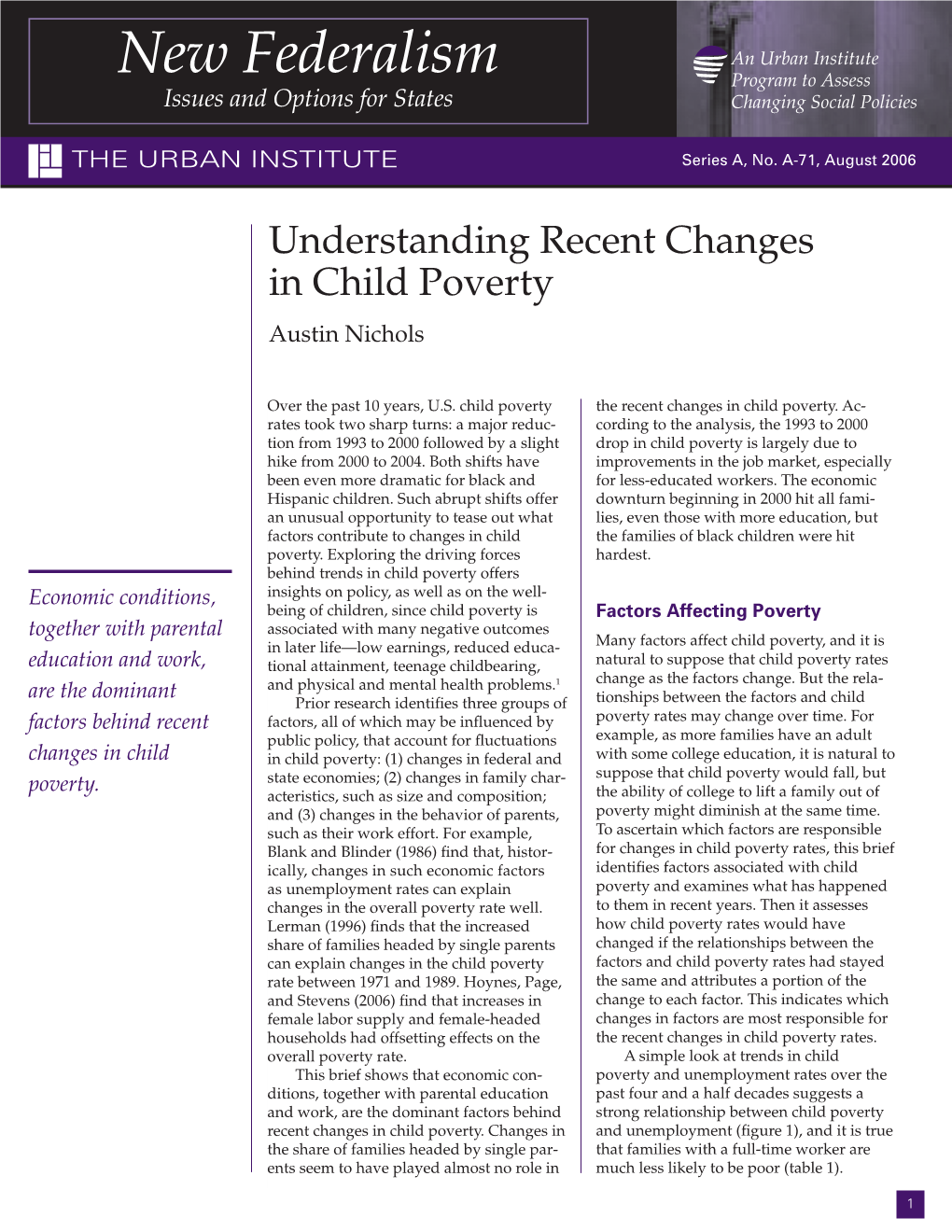 Understanding Recent Changes in Child Poverty Austin Nichols