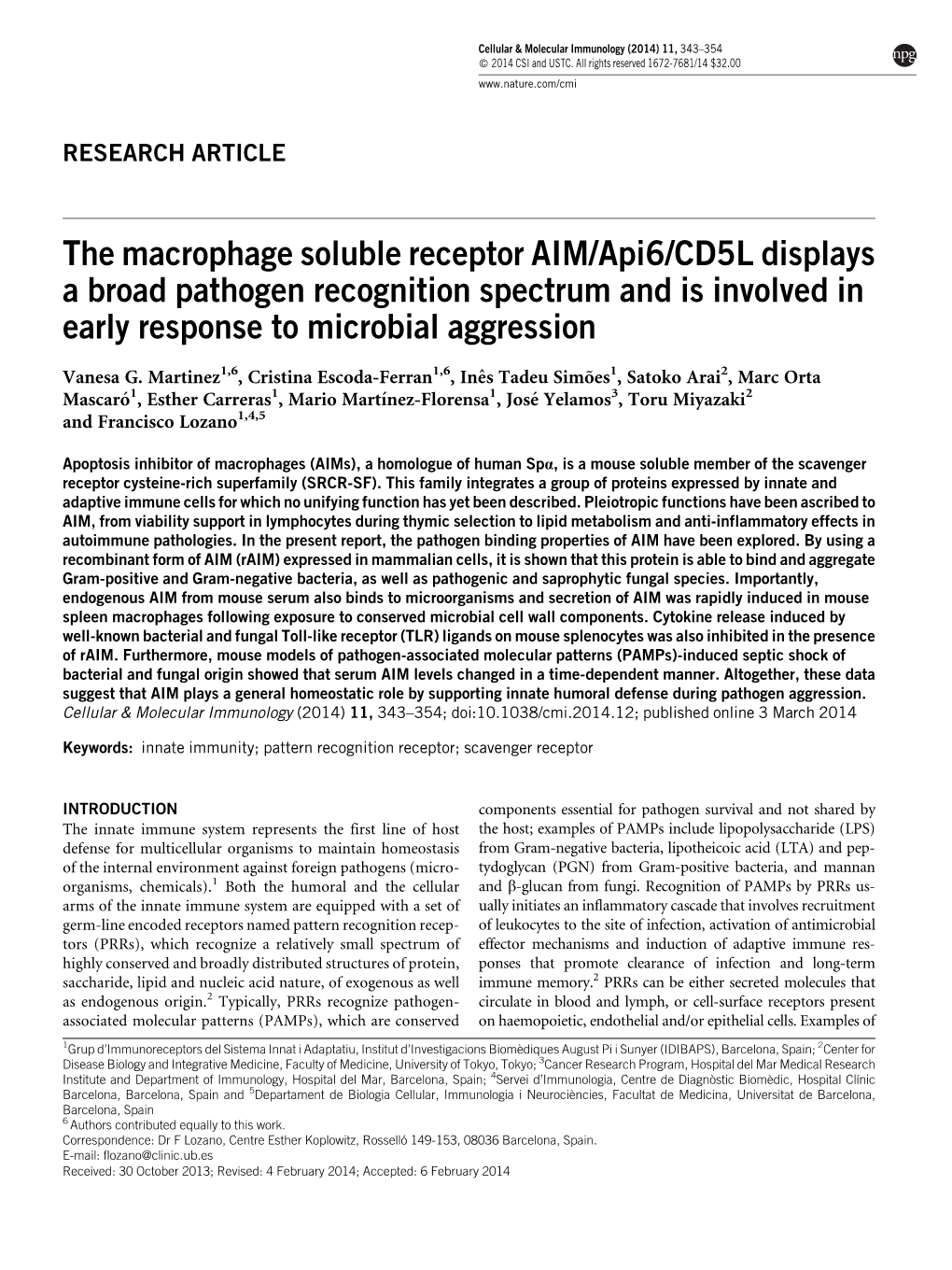 The Macrophage Soluble Receptor AIM/Api6/CD5L Displays a Broad Pathogen Recognition Spectrum and Is Involved in Early Response to Microbial Aggression