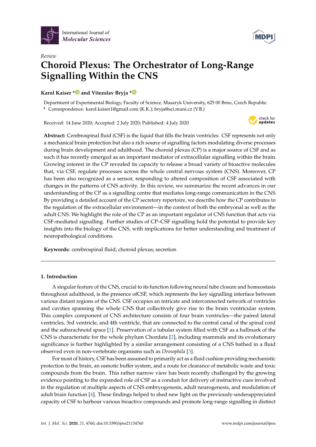 Choroid Plexus: the Orchestrator of Long-Range Signalling Within the CNS