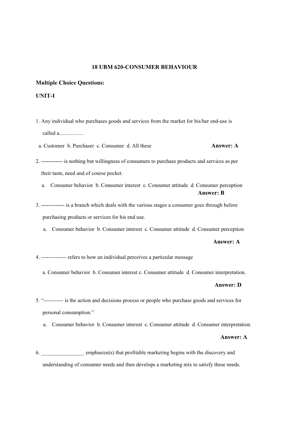 18 UBM 620-CONSUMER BEHAVIOUR Multiple Choice