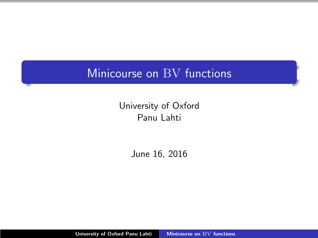 Minicourse on BV Functions