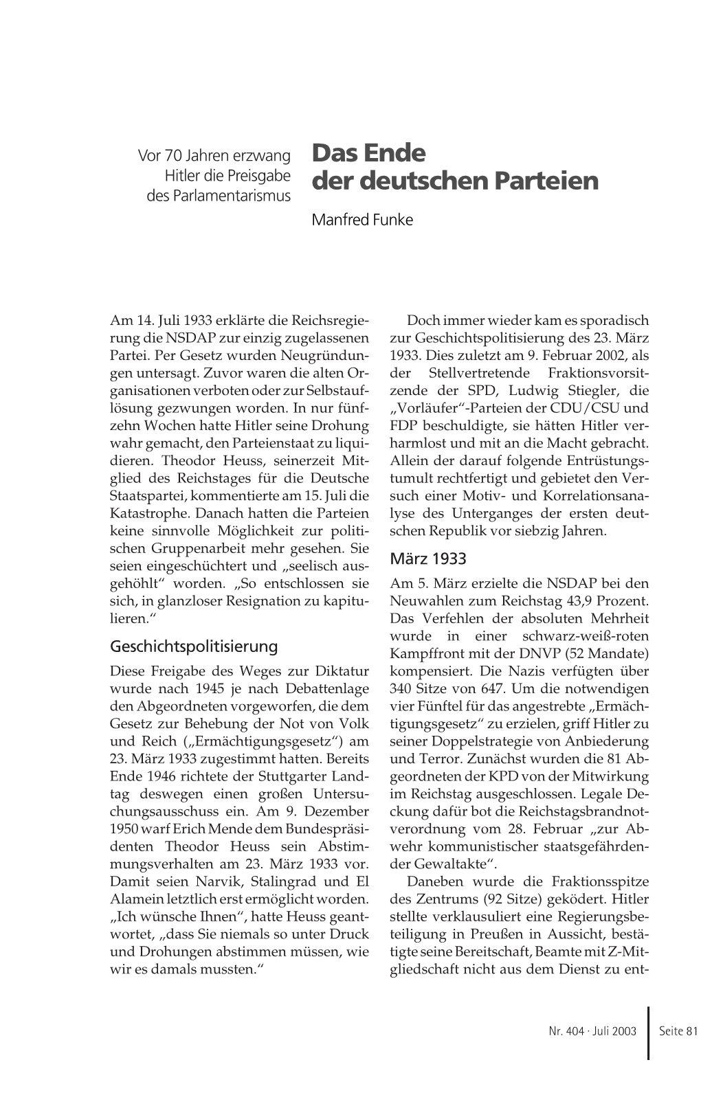 Das Ende Der Deutschen Parteien Schreibt, Der Lügt.“ in Wenigen Monaten Schleust Worden, Wo Sich Die Rumpf- Waren 45 000 Von Ihnen Emigriert