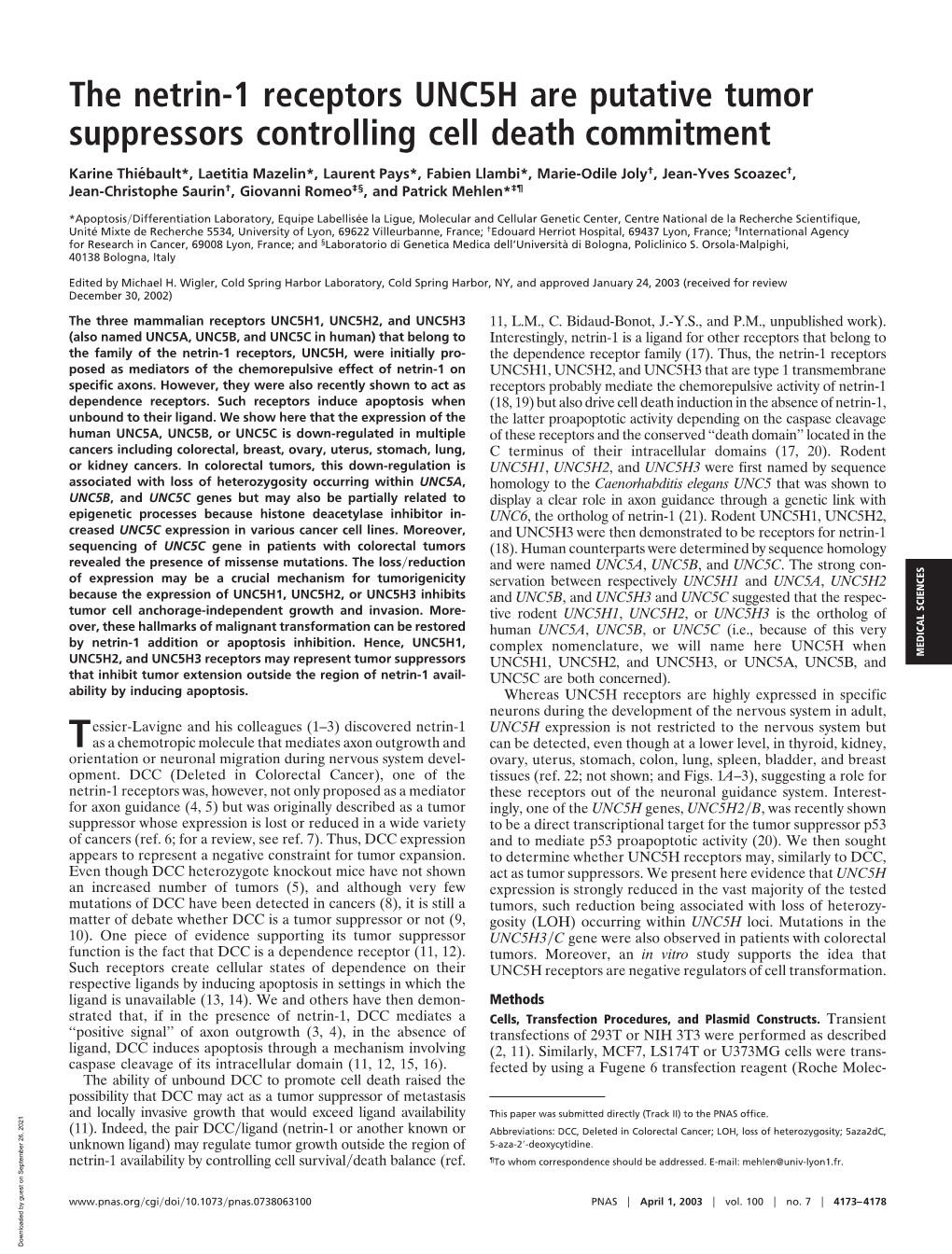 The Netrin-1 Receptors UNC5H Are Putative Tumor Suppressors Controlling Cell Death Commitment