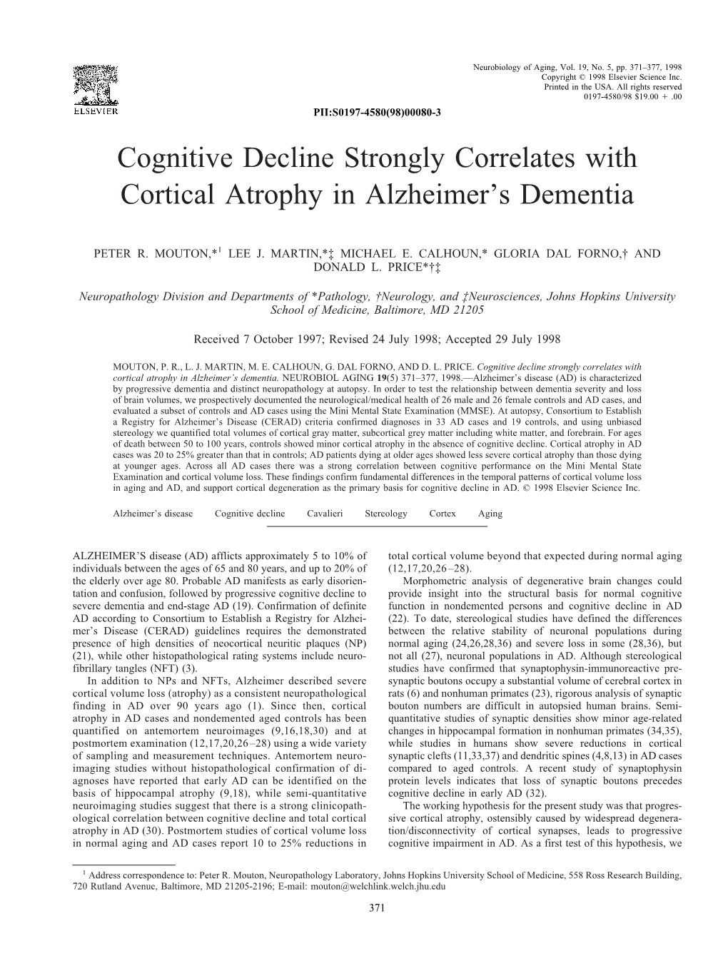 Cognitive Decline Strongly Correlates with Cortical Atrophy in Alzheimer's