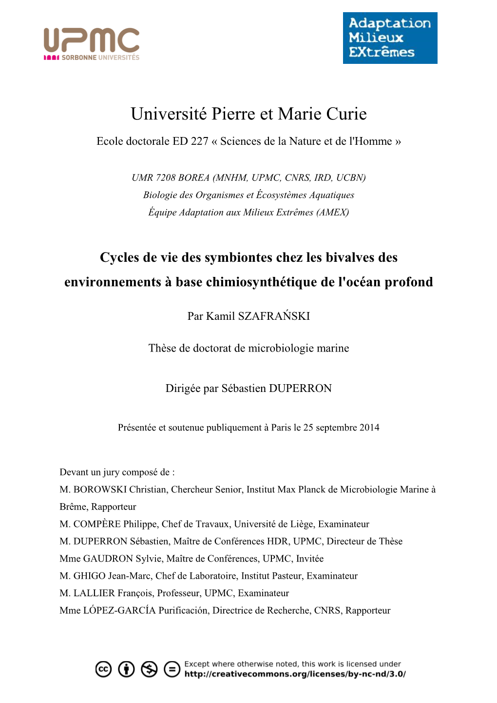 Université Pierre Et Marie Curie Ecole Doctorale ED 227 « Sciences De La Nature Et De L'homme »