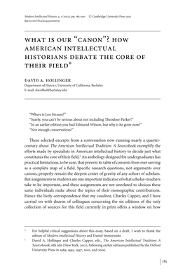 What Is Our “Canon”? How American Intellectual Historians Debate the Core of Their ﬁeld∗ David A