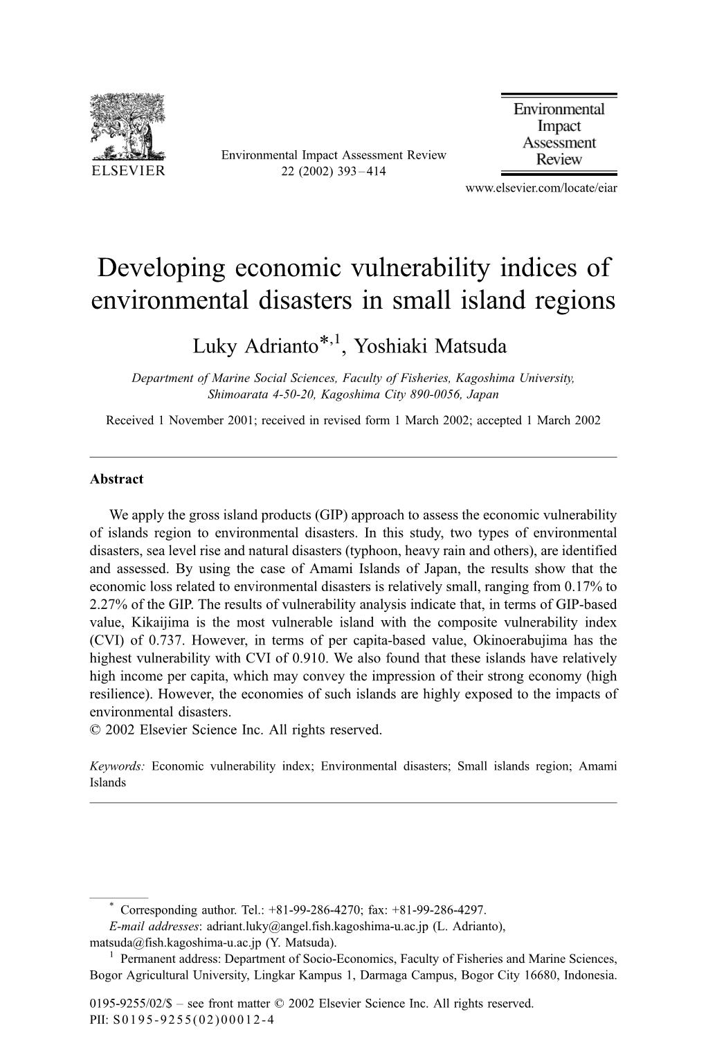 Developing Economic Vulnerability Indices of Environmental Disasters in Small Island Regions